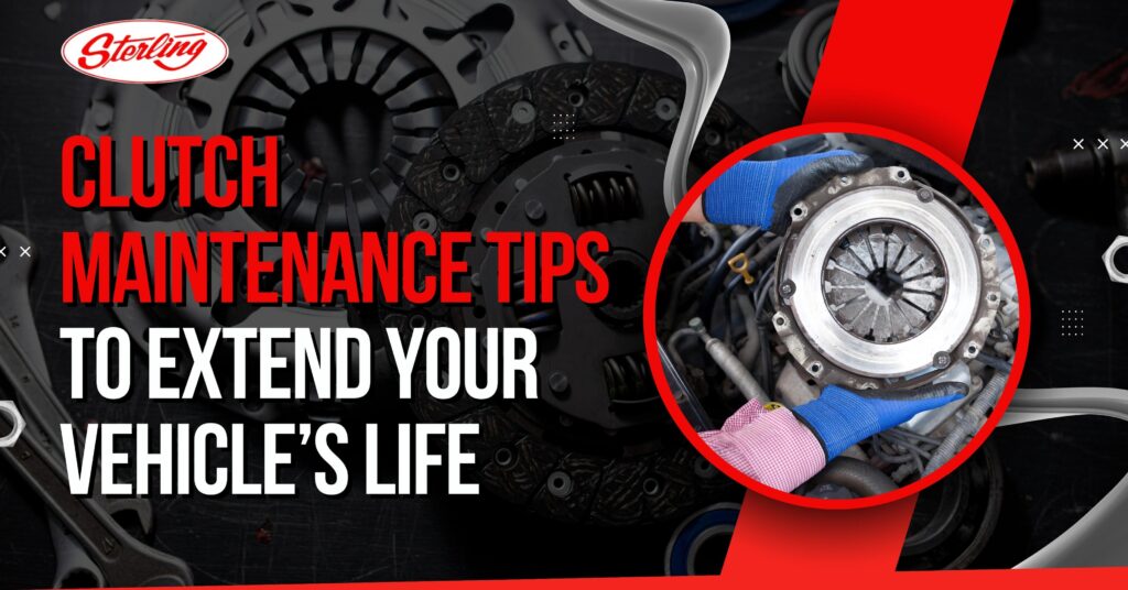 Clutch Maintenance Tips to Extend Your Vehicles Life